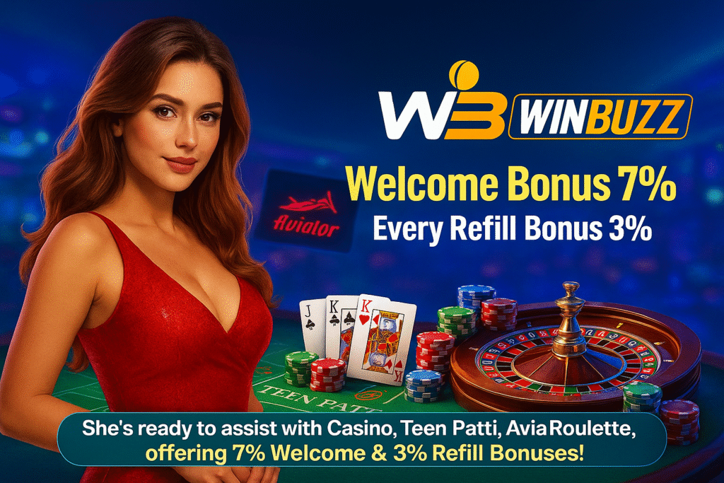 WinBuzz blue casino promo with a woman in red dress by roulette and chips, showing 7% welcome bonus and 3% refill bonus.