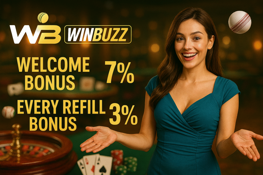 WinBuzz promo girl blue dress me casino background ke saath, cricket ball, cards aur Welcome Bonus 7% + Refill Bonus 3% offer text.