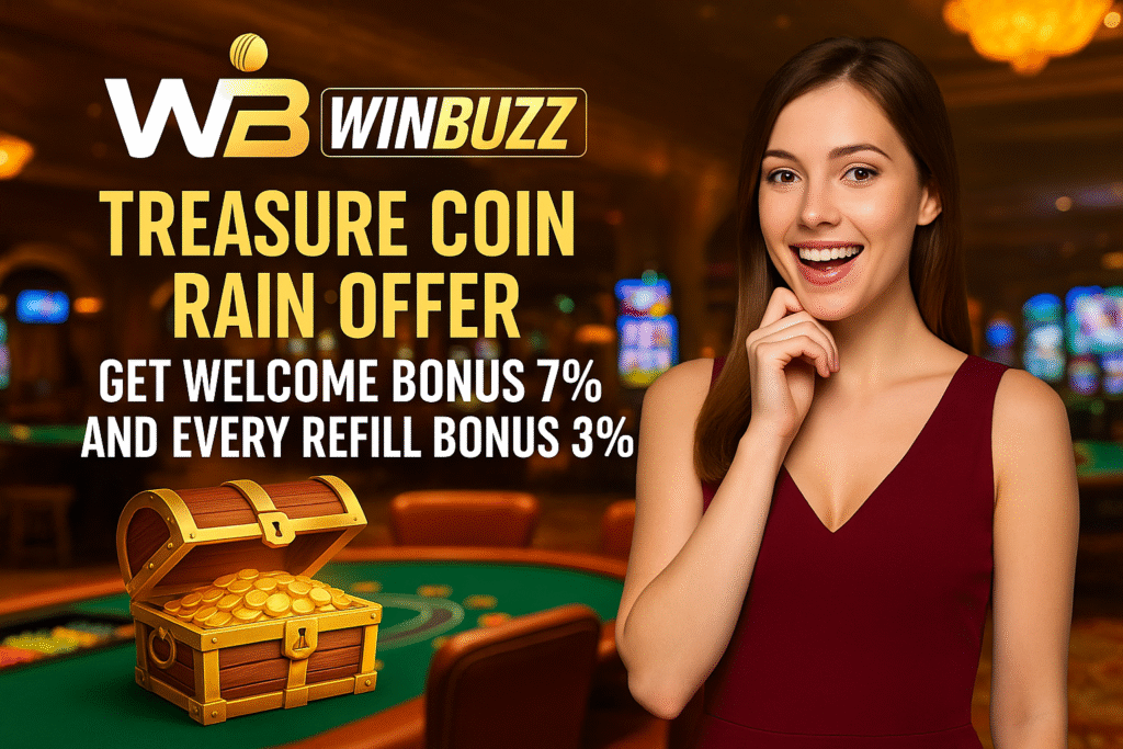 WinBuzz Treasure Coin Rain Offer banner with smiling woman, casino tables, and gold coin chest.